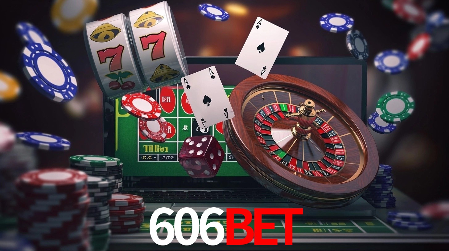 Explore as vantagens do 606bet: serviço profissional e confiabilidade